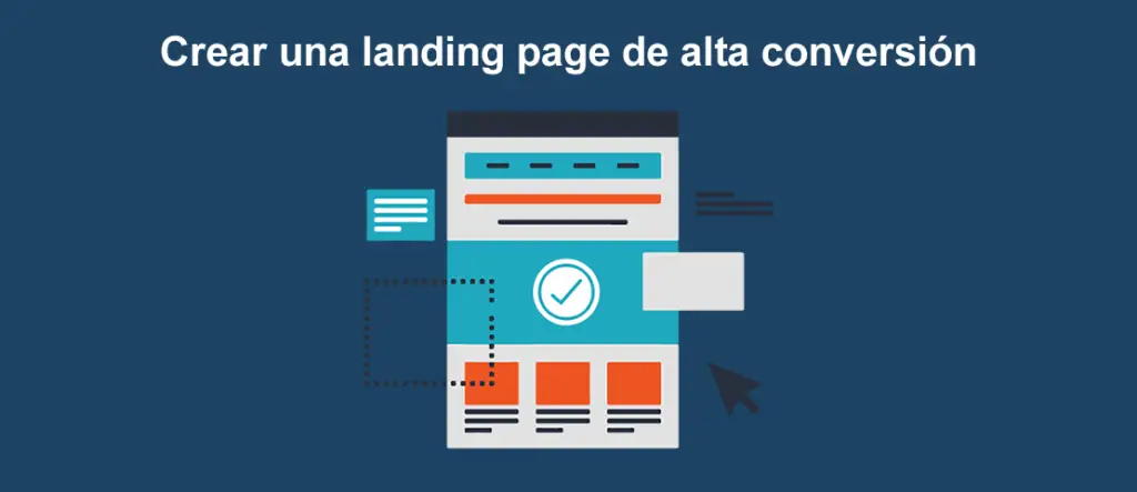 ¿Qué es una landing page de alta conversión?