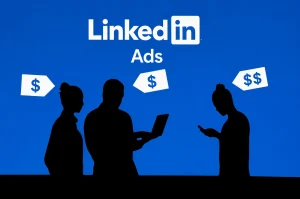 LinkedIn Ads para empresas B2B cómo generar leads de alto valor